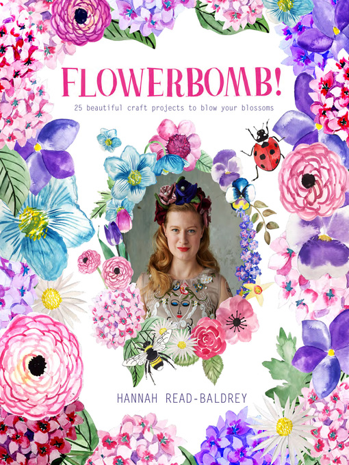 Title details for Flowerbomb! by Hannah Read-Baldrey - Available